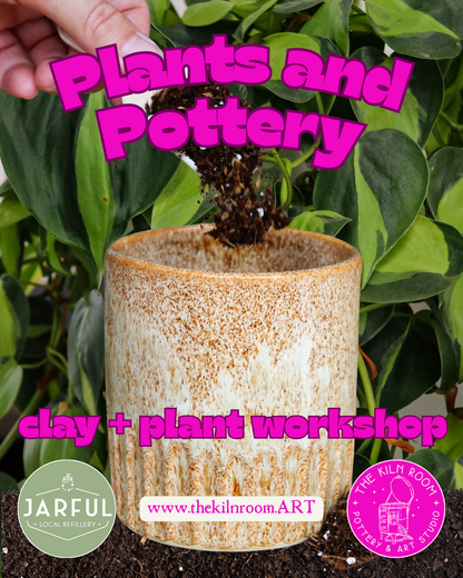 Plants & Pottery | July 26th & August 9th | 11am to 1pm